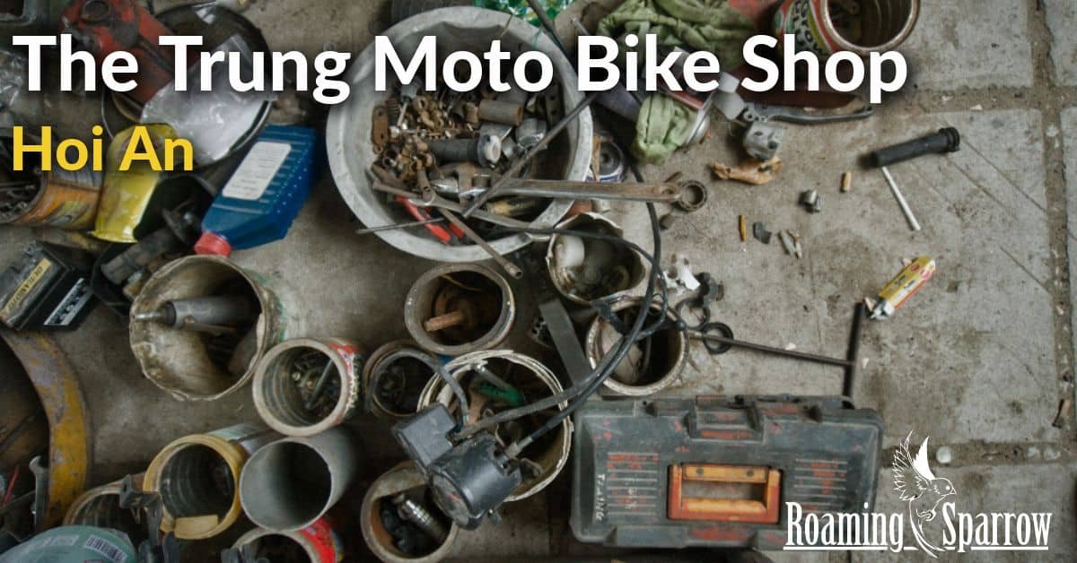 The Trung Moto Bike Shop 2 » Roaming Sparrow » 2024