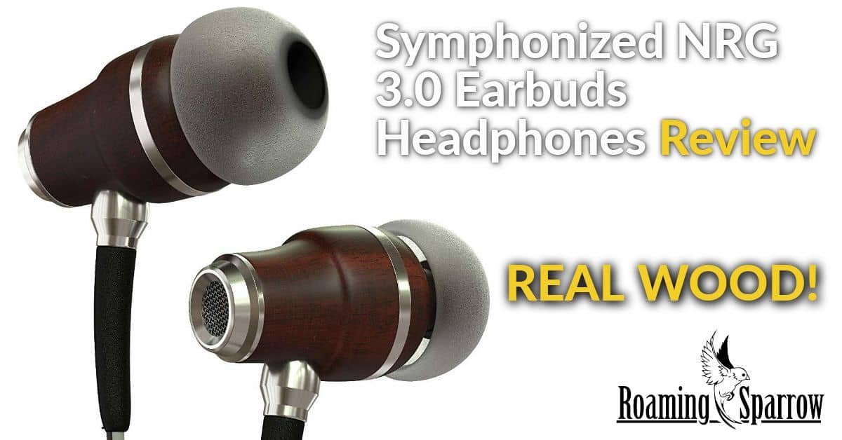 Symphonized NRG 3.0 Earbuds Headphones Review » Roaming Sparrow