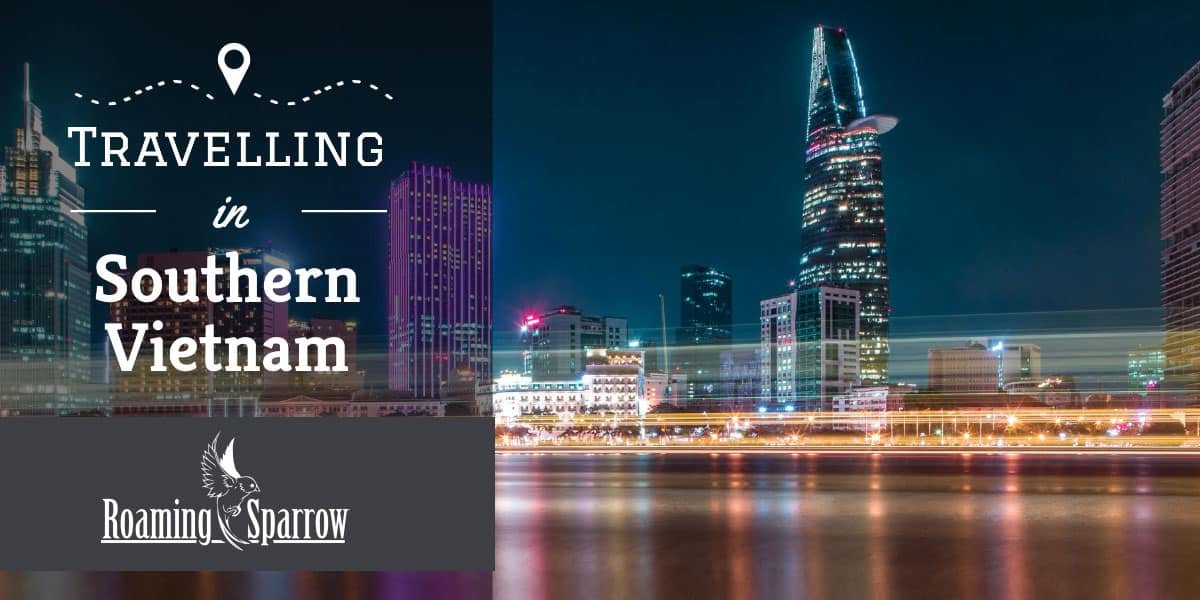 TravleingINSouthernVietnam &raquo; Roaming Sparrow &raquo; 2026