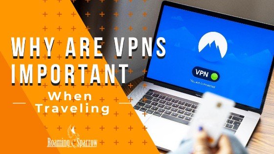 Why are vpns important when traveling 5 » 2026 » roaming sparrow WhyareVPNsimportantwhentraveling » Roaming Sparrow » 2026
