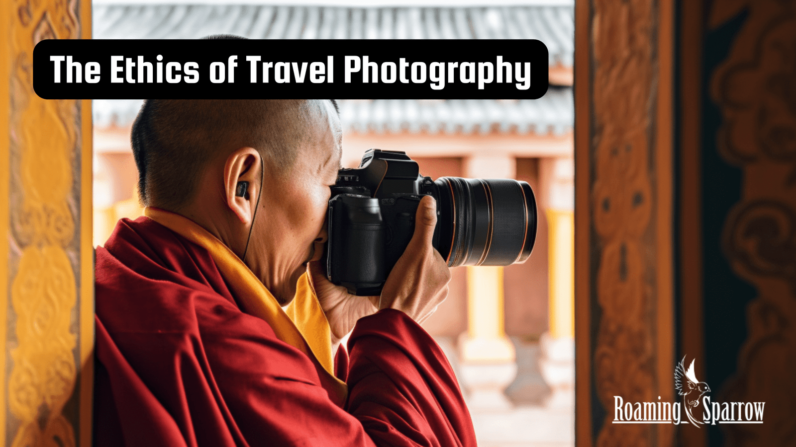 The Ethics of Travel Photography