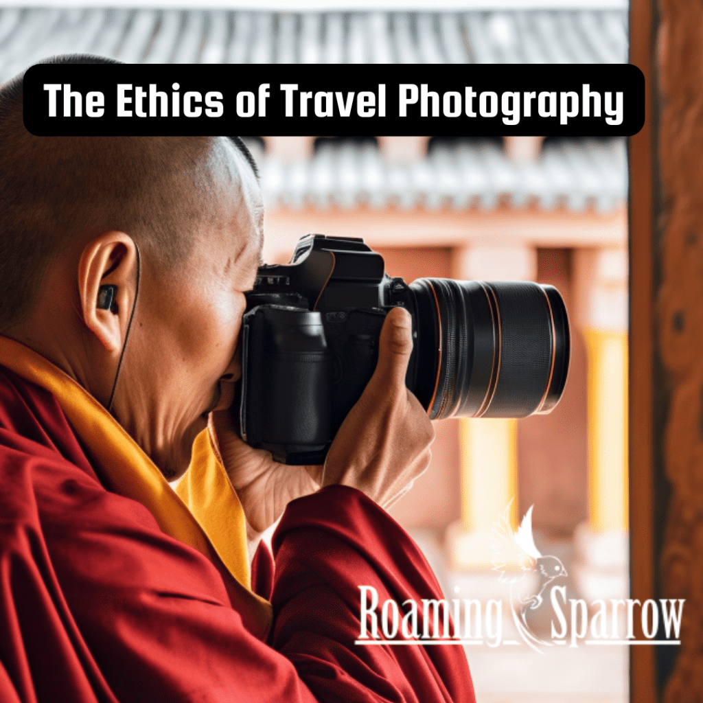 The Ethics of Travel Photography