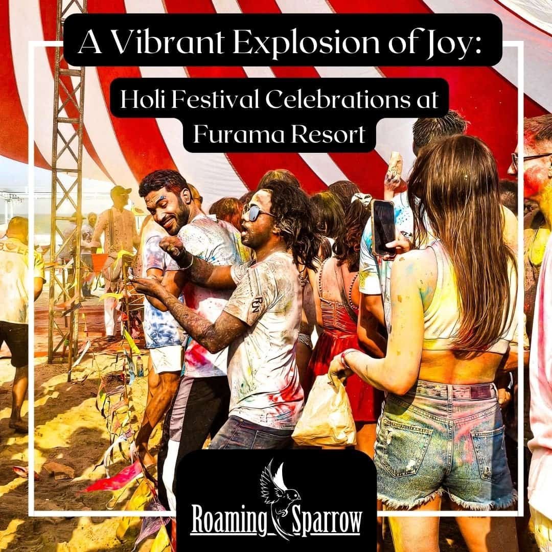 A Vibrant Explosion of Joy: Holi Festival Celebrations at Furama Resort