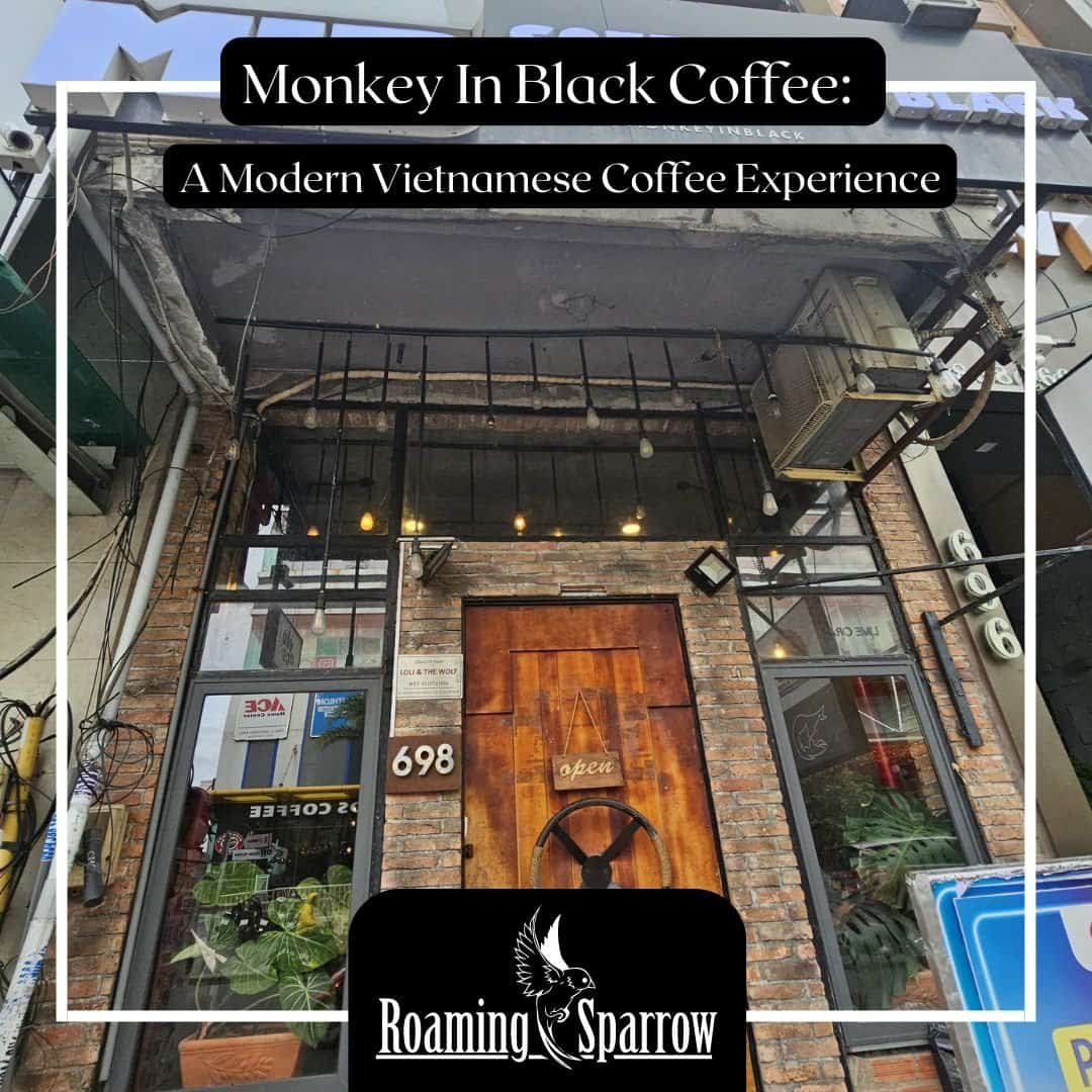 Monkey In Black Coffee: A Modern Vietnamese Coffee Experience