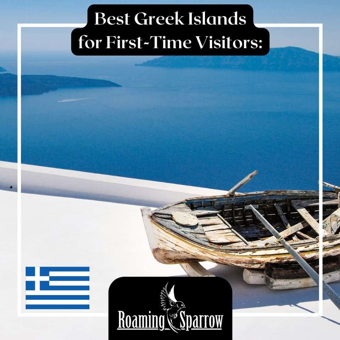 Best Greek Islands for First-Time Visitors: