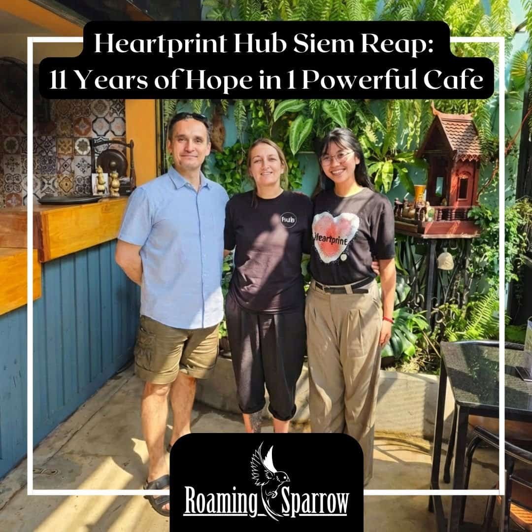 Heartprint Hub Siem Reap: 11 Years of Hope in 1 Powerful Cafe