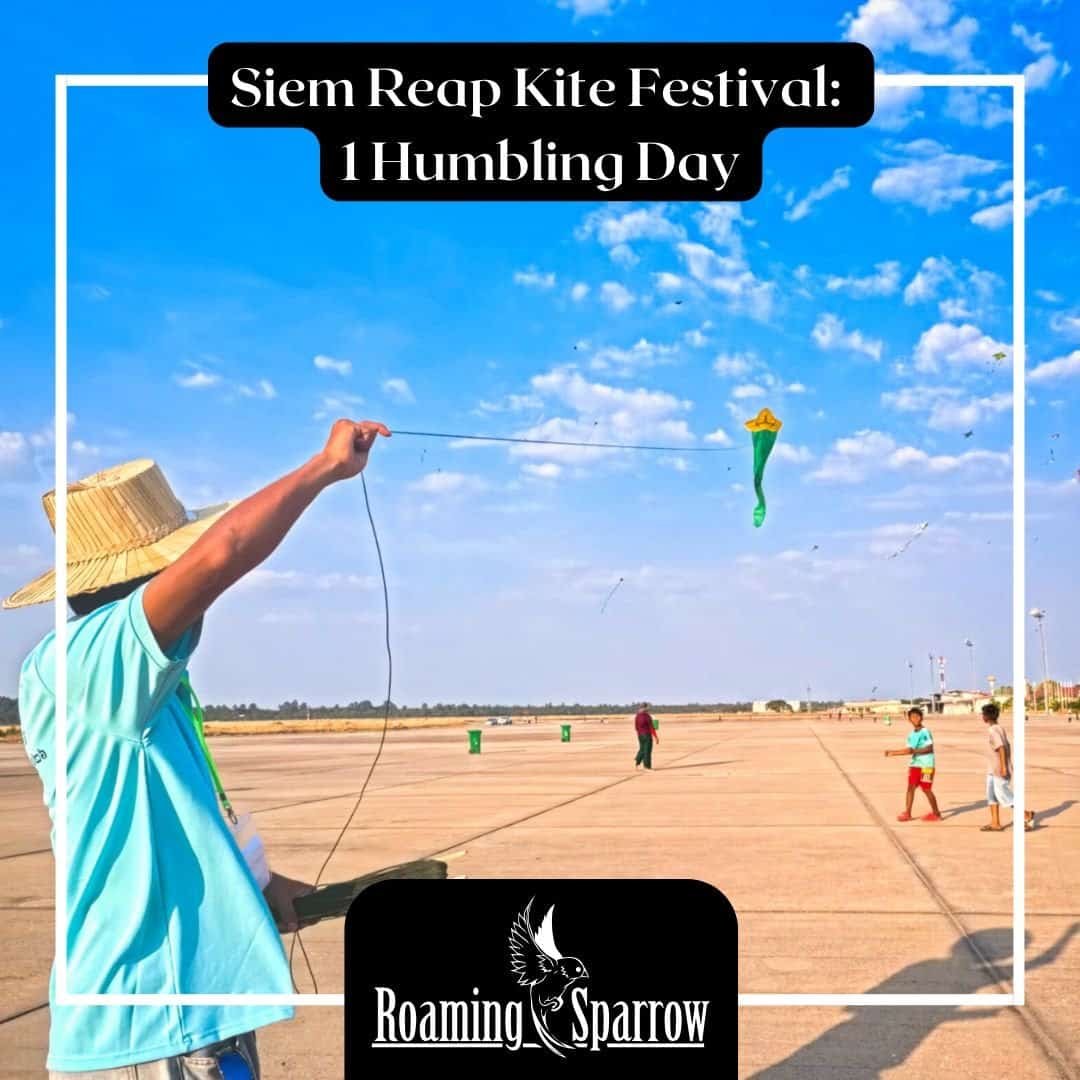 Siem Reap Kite Festival: 1 Humbling Night at Cambodia's Ancient Tradition