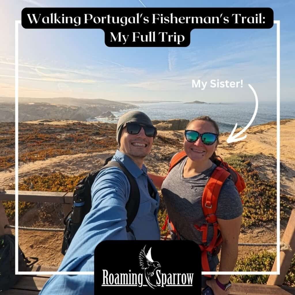Walking Portugal's Fisherman's Trail: My Full Trip