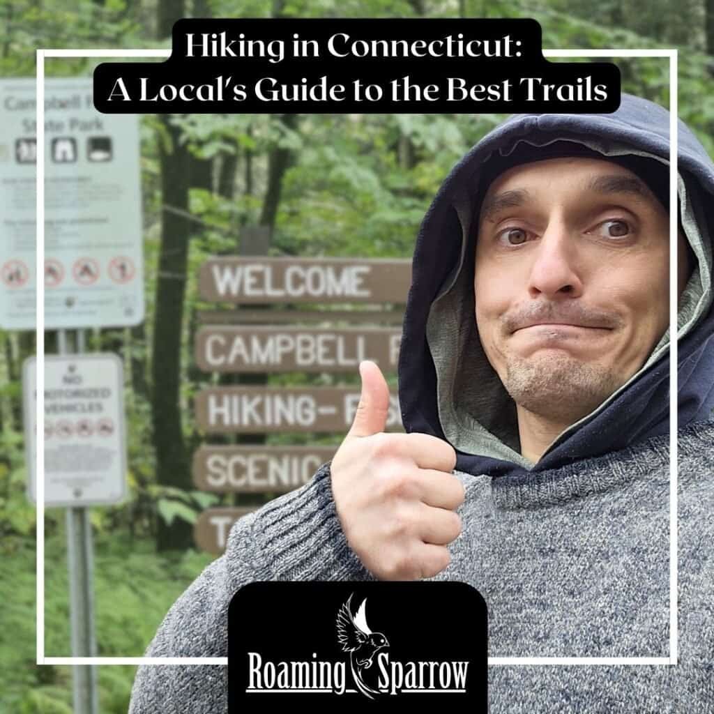 Hiking in Connecticut: A Local's Guide to the Best Trails